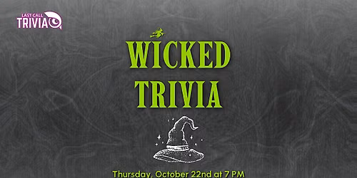 Wicked Trivia @ Dog Haus
