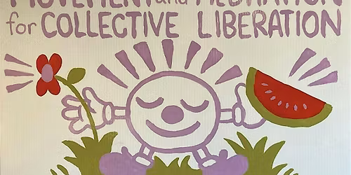 Movement and Meditation for Collective Liberation (Free, Outdoors)