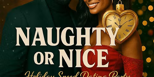Naughty or  Nice Speed Dating