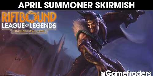 Riftbound April Summoner Skirmish Event