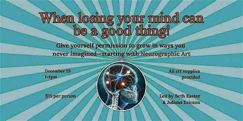 When Losing Your Mind Can Be A Good Thing: Neurographic Art New Year Method