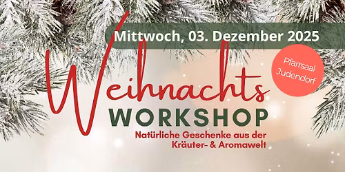 Weihnachten: Nat\u00fcrliche Geschenke aus der Kr\u00e4uter-& Aromawelt