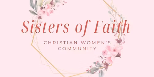 Sisters of Faith Meet & Greet Dinner