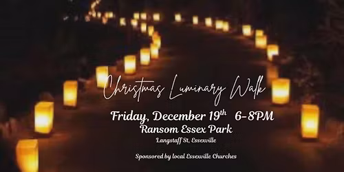 Christmas Luminary Walk