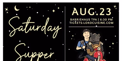 LOKO Cuisine Saturday Supper At BarrieHaus