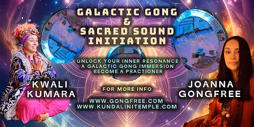 Gong Temple Galactic Gong and Sacred Sound Initiation with Epic Mallets