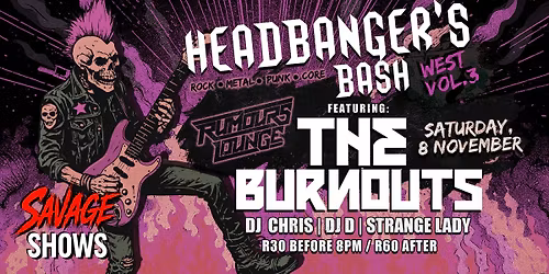 HEADBANGER\u2019S BASH \u2013 WEST VOL. 3 | THE BURNOUTS