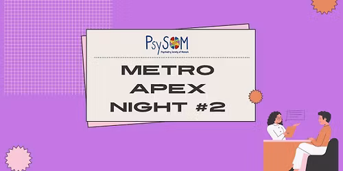 PsySOM Metro APEx Night 2