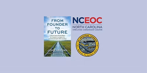 From Founder to Future: Discussing Employee Ownership with John Abrams