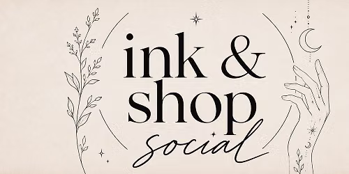 Ink & Shop Social: Spooky Edition \ud83d\udc80\ud83d\udc7b\ud83c\udf83