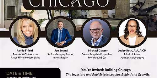 Building Chicago \u2014 Visionaries Shaping the Future of the City