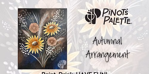 Autumnal Arrangement Paint and Sip Afternoon
