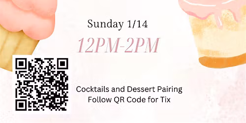 Dessert and Cocktails Pairing