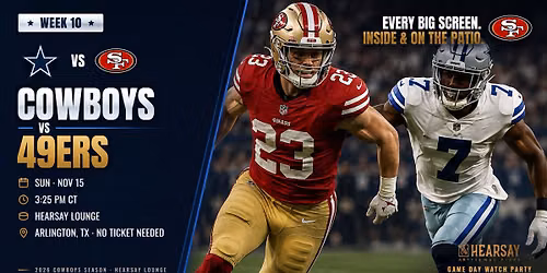 49ERS VS COWBOYS WATCH PARTY