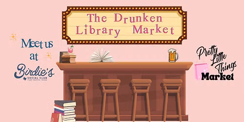 The Drunken Library Market
