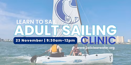 Learn to Sail: Adult Sailing Skills Clinic