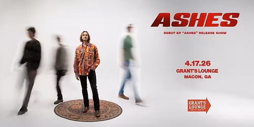 Ashes: Debut EP "Ashes" Release Show at Grant's Lounge