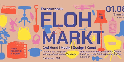 FARBENFABRIK FLOHMARKT No.49