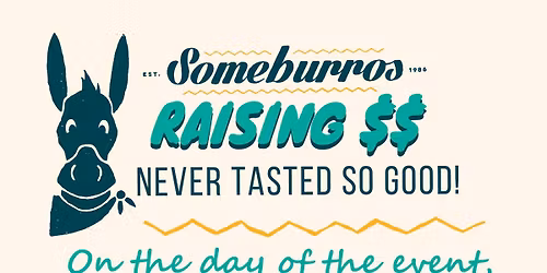 Fuller Fundraiser @ Someburros