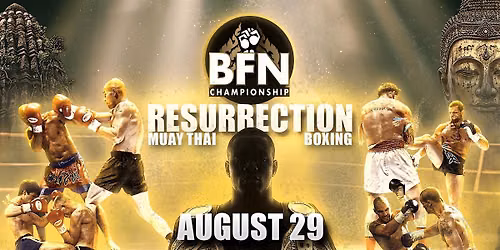 Bangkok Fight Night Championship: Resurrection