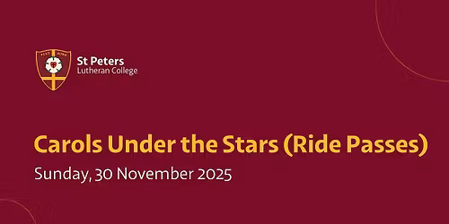 2025 Carols Under The Stars - Rides & Games Passes