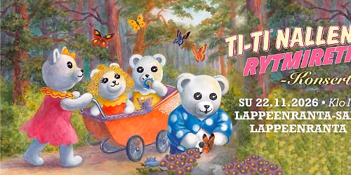 Ti-Ti Nallen Rytmiretki -konsertti. Su 22.11.2026. Klo 15. Lappeenranta-sali, Lappeenranta