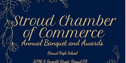 Stroud Chamber of Commerce Banquet & Award Ceremony