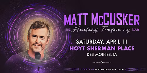 Matt McCusker: Healing Frequency Tour