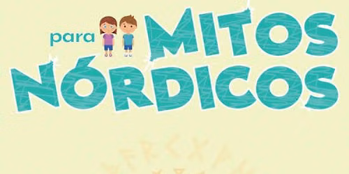 Mitos n\u00f3rdicos para ni\u00f1os en Madrid
