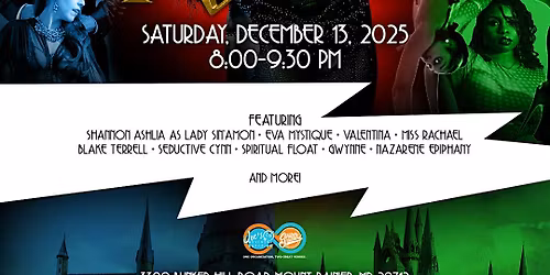 Spotlight Series Presents: Heauxs of Hogwarts, A Burlesque Variety Show