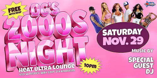 I Love 2000s! @ Heat Ultra Lounge OC!