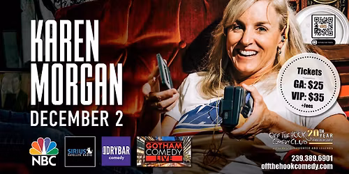 Comedian Karen Morgan Live in Naples, Florida!