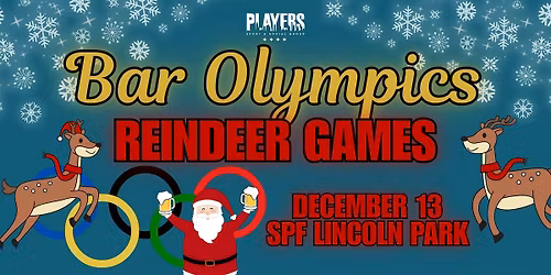 2025 Reindeer Games | Bar Olympics @ SPF in Lincoln Park