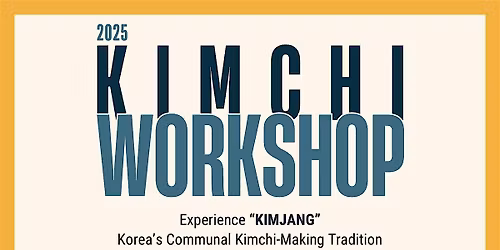 2025 Kimchi & Culture Workshop: Cambridge, MA