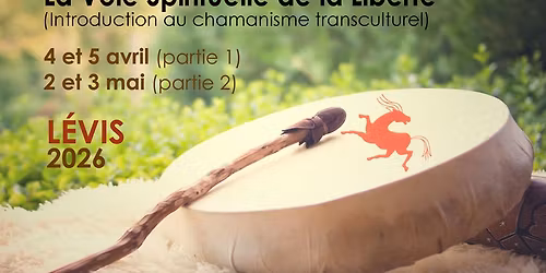 L\u00c9VIS: Introduction au chamanisme transculturel