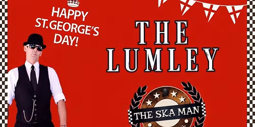 ST GEORGES DAY 2026 with SKAMAN INTERNATIONAL \ud83c\udff4\udb40\udc67\udb40\udc62\udb40\udc65\udb40\udc6e\udb40\udc67\udb40\udc7f