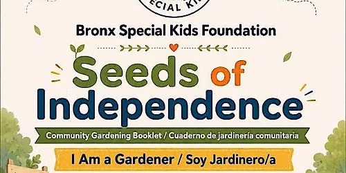 Seeds of Independence : I am a Gardener Program