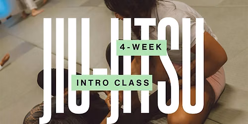 4-Week Intro to Jiu-Jitsu