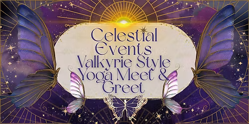 Celestial Events Valkyrie Style Yoga Meet & Greet (Melbourne)