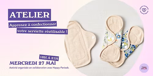 Atelier : Apprenez \u00e0 confectionner votre serviette r\u00e9utilisable