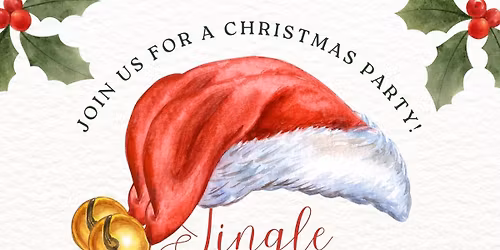 \u2693\ufe0fTSPS CHRISTMAS PARTY\ud83c\udf84 \u201cJingle and Mingle\u201d\u2693\ufe0f