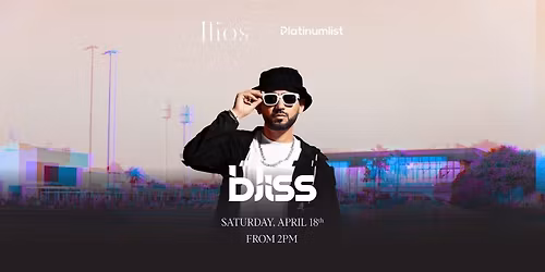 Dj Bliss at Ilios, Hudayriyat Island