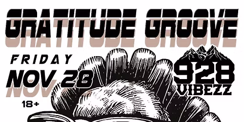 Gratitude Groove Black Friday RAVE
