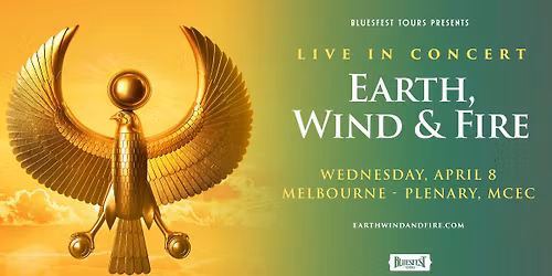 EARTH, WIND & FIRE | Plenary MCEC, Melbourne