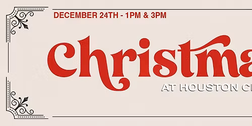 Christmas at Houston Church