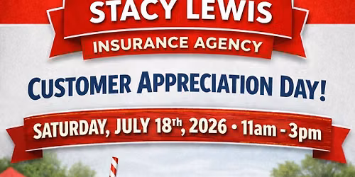 Stacy Lewis Agency Annual Customer Appreciation Day