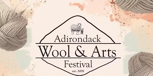 Adirondack Wool and Arts Festival 2026