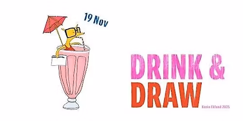 Drink & Draw