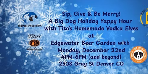 Celebrate the Holidays  with Tito's Handmade Vodka and Edgewater Beer Garden
