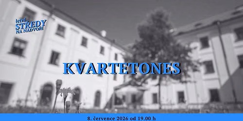 KvarteTones na n\u00e1dvo\u0159\u00ed